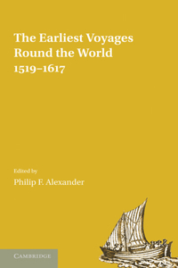 Earliest Voyages Round the World, 1519-1617