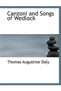 Canzoni and Songs of Wedlock