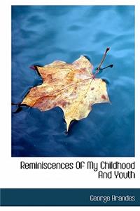 Reminiscences of My Childhood and Youth