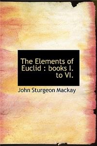 The Elements of Euclid