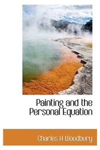 Painting and the Personal Equation
