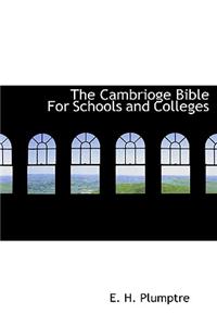 The Cambrioge Bible for Schools and Colleges