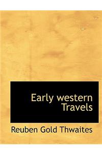 Early Western Travels