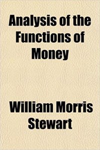 Analysis of the Functions of Money