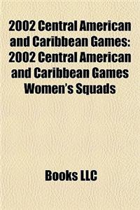 2002 Central American and Caribbean Games