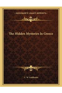 The Hidden Mysteries in Greece