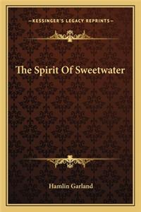 The Spirit Of Sweetwater