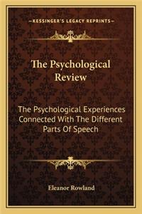 The Psychological Review