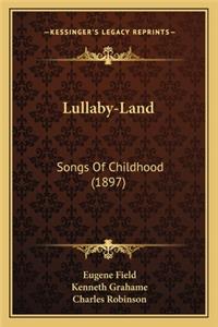 Lullaby-Land