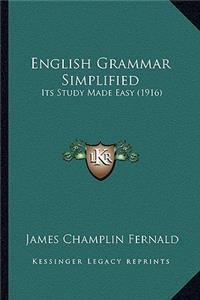 English Grammar Simplified