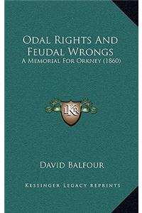 Odal Rights and Feudal Wrongs