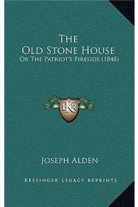 The Old Stone House