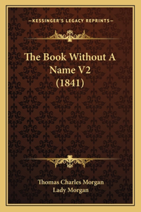 The Book Without A Name V2 (1841)