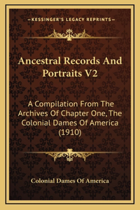 Ancestral Records And Portraits V2