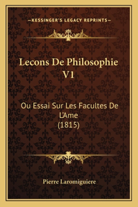 Lecons De Philosophie V1