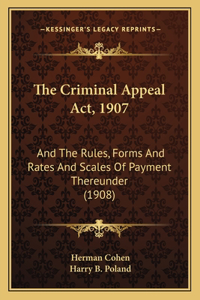 Criminal Appeal Act, 1907