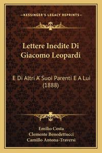 Lettere Inedite Di Giacomo Leopardi