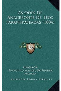 As Odes de Anacreonte de Teos Paraphraseadas (1804)