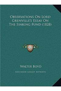 Observations On Lord Grenville's Essay On The Sinking Fund (1828)