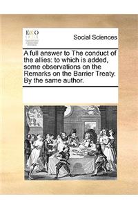 A full answer to The conduct of the allies