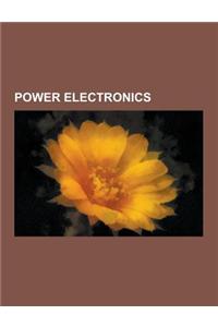 Power Electronics: AC-AC Converter, Adjacent Channel Power Ratio, Commutation Cell, DC-To-DC Converter, Differential Capacitance, Electro