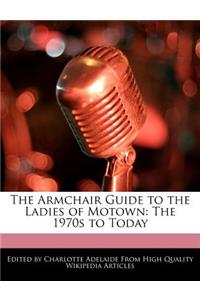 The Armchair Guide to the Ladies of Motown