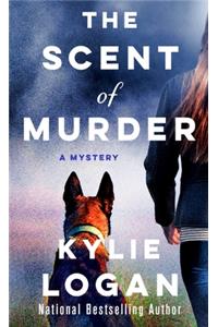 Scent of Murder: A Mystery