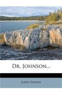Dr. Johnson...