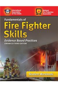 Fundamentals of Fire Fighter Skills Evidence-Based Practices Student Workbook