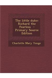 Little Duke: Richard the Fearless