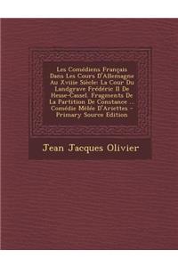 Les Comediens Francais Dans Les Cours D'Allemagne Au Xviiie Siecle