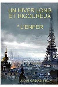 Hiver Long Et Rigoureux *