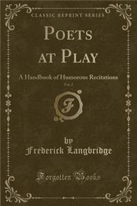 Poets at Play, Vol. 2
