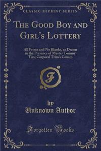 The Good Boy and Girl's Lottery