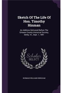 Sketch of the Life of Hon. Timothy Hinman