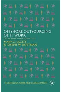 Offshore Outsourcing of It Work