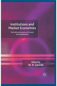 Institutions and Market Economies