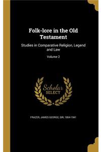 Folk-lore in the Old Testament