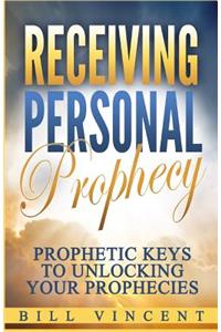 Receiving Personal Prophecy
