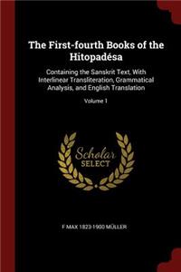 The First-Fourth Books of the Hitopadésa