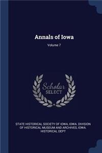 Annals of Iowa; Volume 7