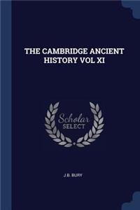 The Cambridge Ancient History Vol XI