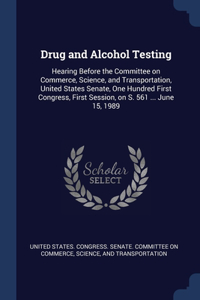 Drug and Alcohol Testing