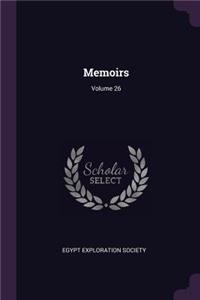 Memoirs; Volume 26