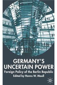 Germany's Uncertain Power
