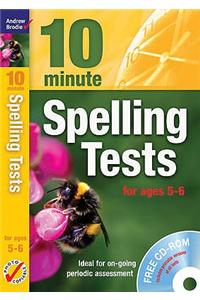 Ten Minute Spelling Tests for Ages 5-6