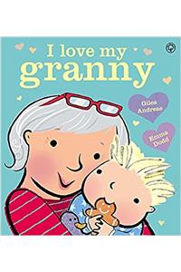 I Love My Granny Board Book