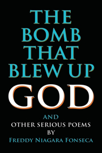 The Bomb That Blew Up God