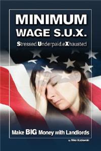 Minimum Wage S.U.X.