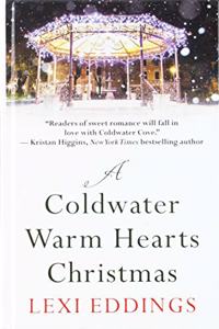 A Coldwater Warm Hearts Christmas